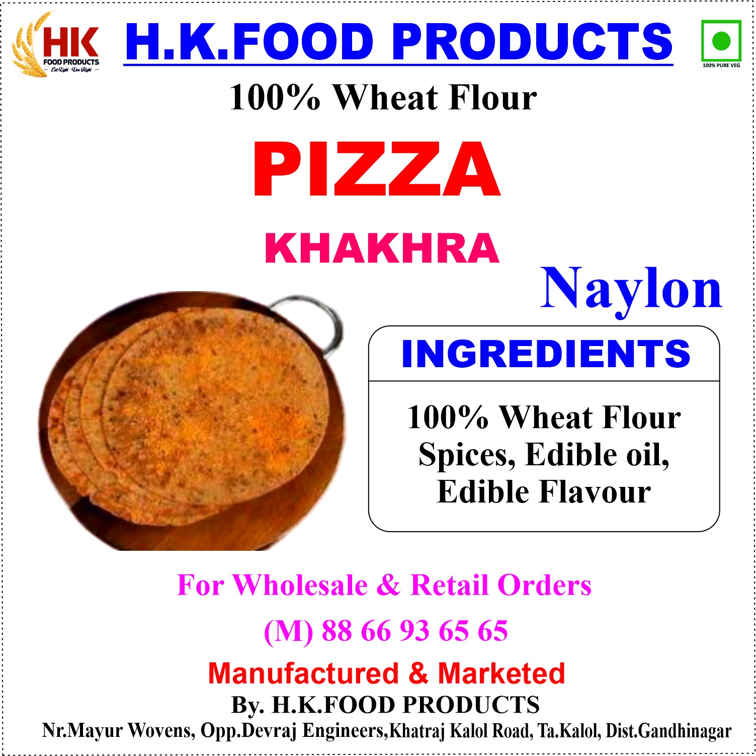 PIZZA KHAKHRA
